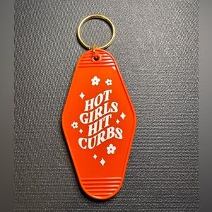 Hot Girls Hit Curbs Burnt Orange Key Chain